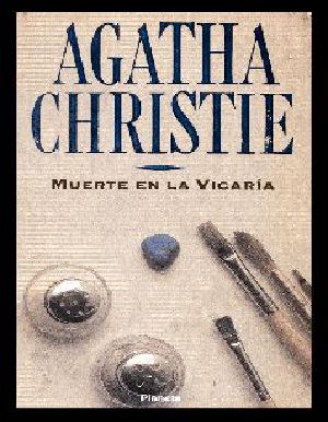 [Agatha Christie Obras Completas 05] • Muerte en La Vicaria
